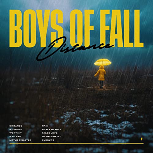 Distance by Boys of Fall