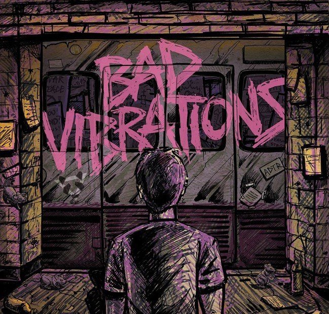 Bad Vibrations